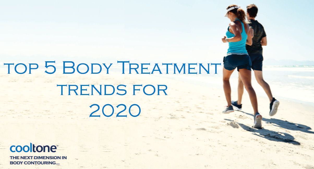 Top 5 Body Treatment Trends of 2020