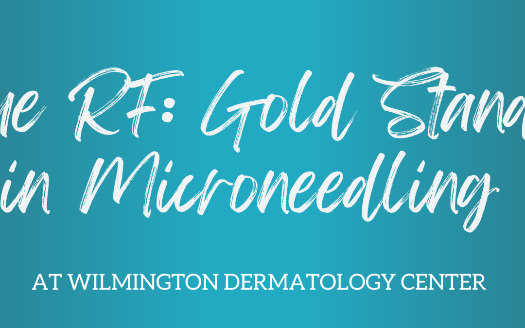 Discover the Benefits of Virtue RF: The Gold Standard in Microneedling