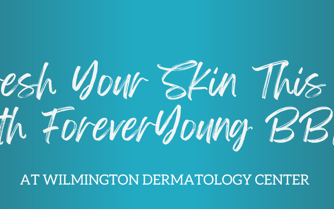 Refresh Your Skin This Fall with ForeverYoung BBL