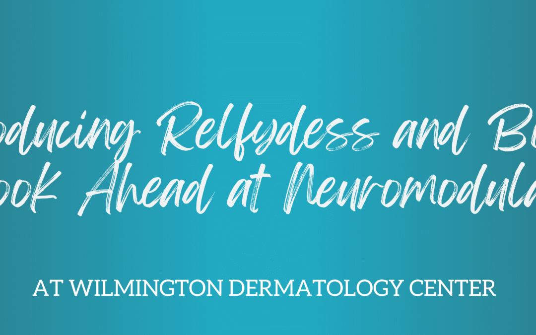 Introducing Relfydess and Boey: A Look Ahead at Neuromodulators with WDC